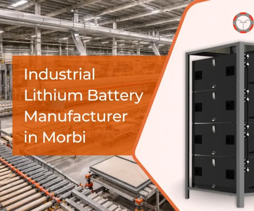 Industrial Lithium Battery Manufacturer in Morbi