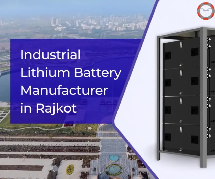 Industrial Lithium Battery Manufacturer in Rajkot